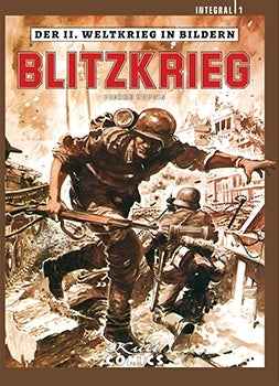 Der zweite Weltkrieg in Bildern 1 – Blitzkrieg