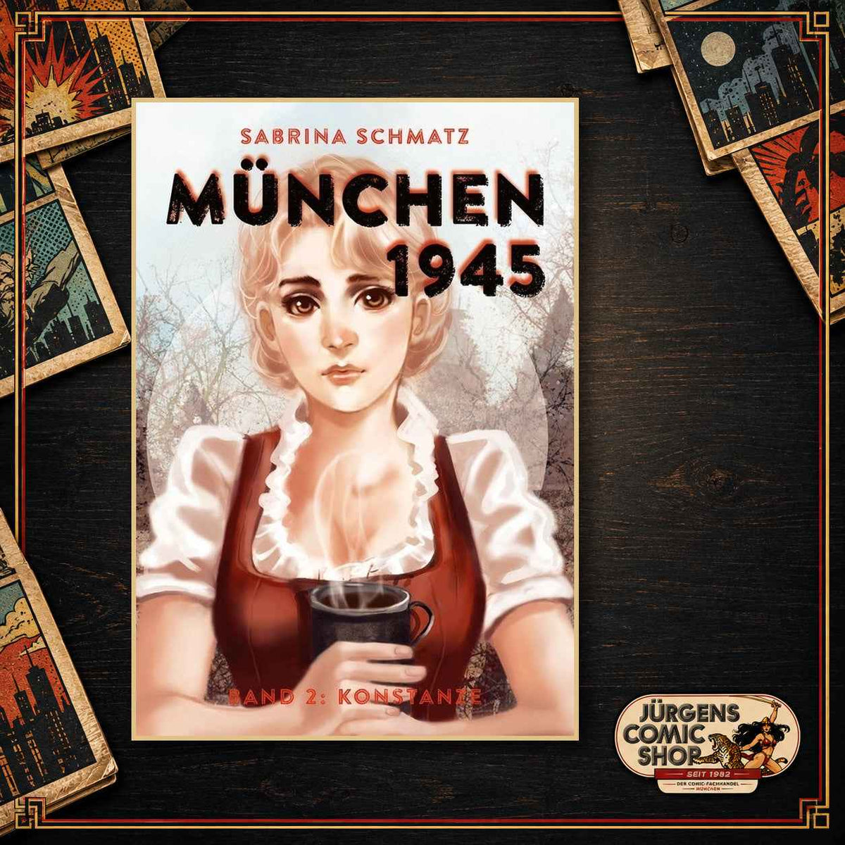 München 1945 Band 2 – Konstanze