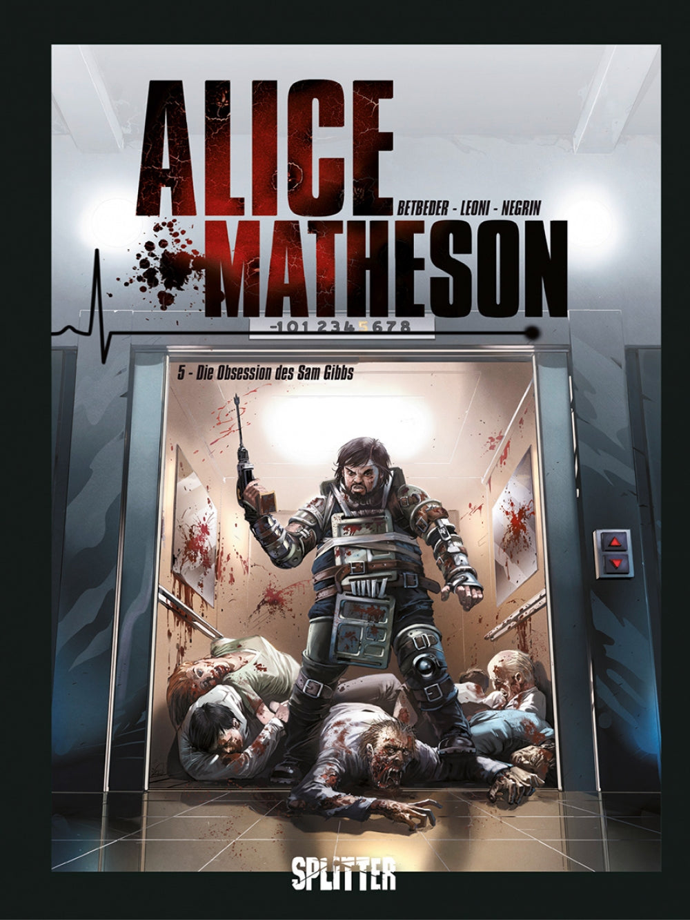 Alice Matheson 5 – Die Obsession des Sam Gibbs – Cover