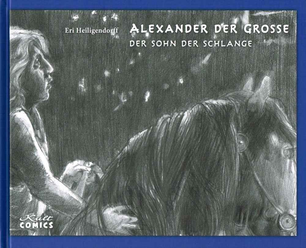 Alexander der Große 1 – Der Sohn der Schlange