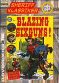 Sheriff Klassiker 1 – Blazing Sixguns