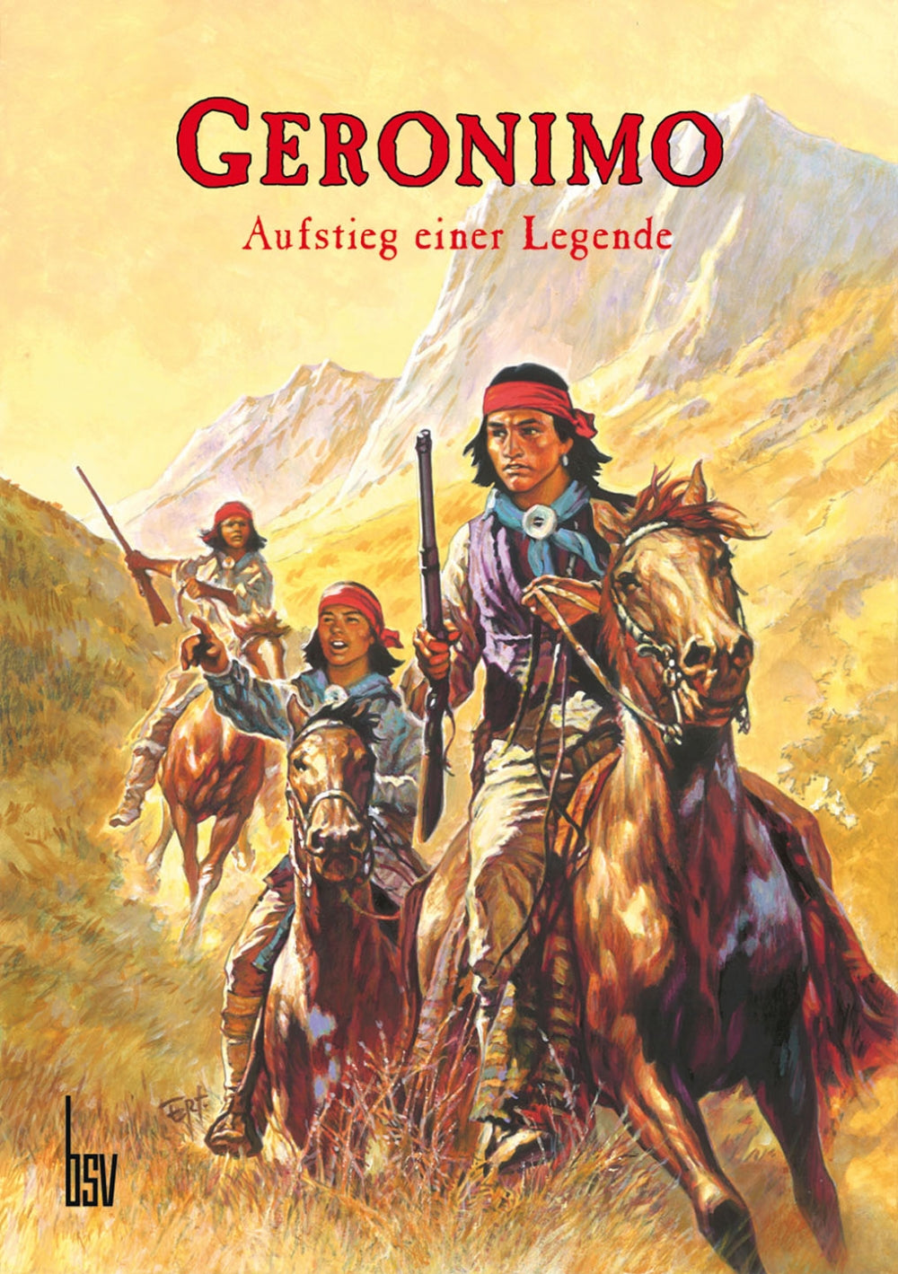 Geronimo (bsv) – Aufstieg einer Legende – Cover