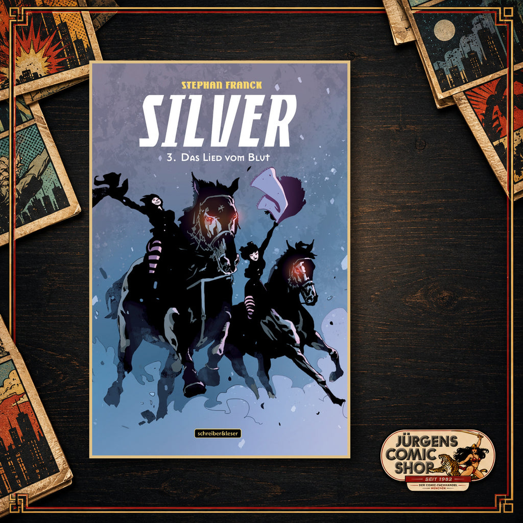 Silver 03 – Das Lied vom Blut