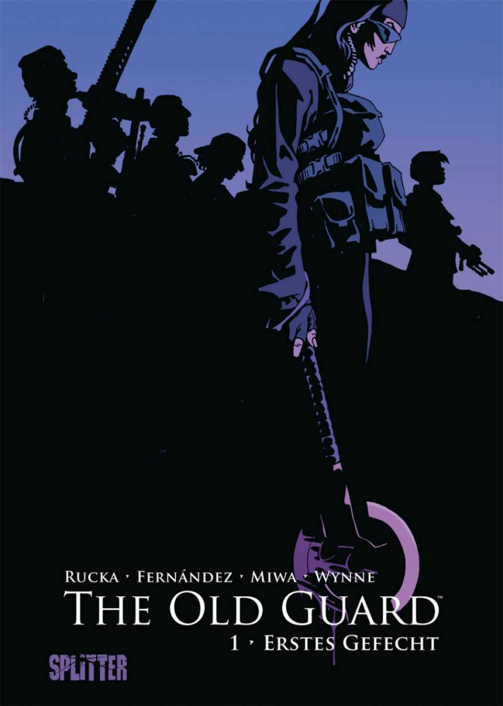 The Old Guard 1 – Erstes Gefecht – Cover