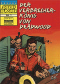 Sheriff Klassiker 7 – Der Verbrecherkönig von Deadwood