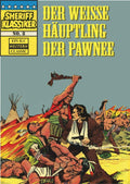 Sheriff Klassiker 8 – Der weisse Häuptling der Pawnee