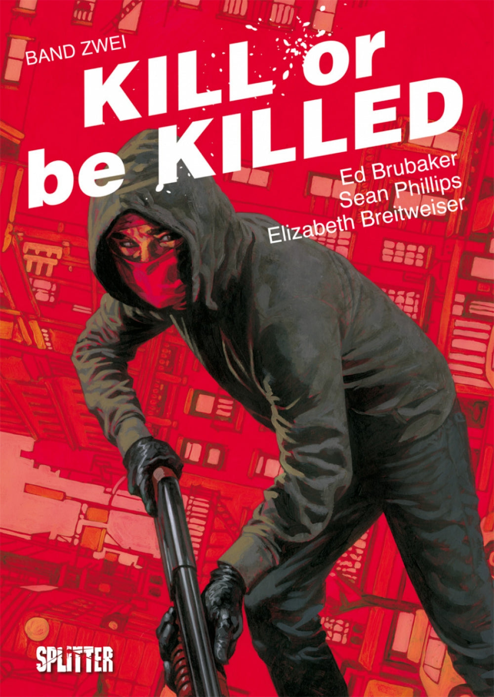 Kill or be Killed 2 – Cover
