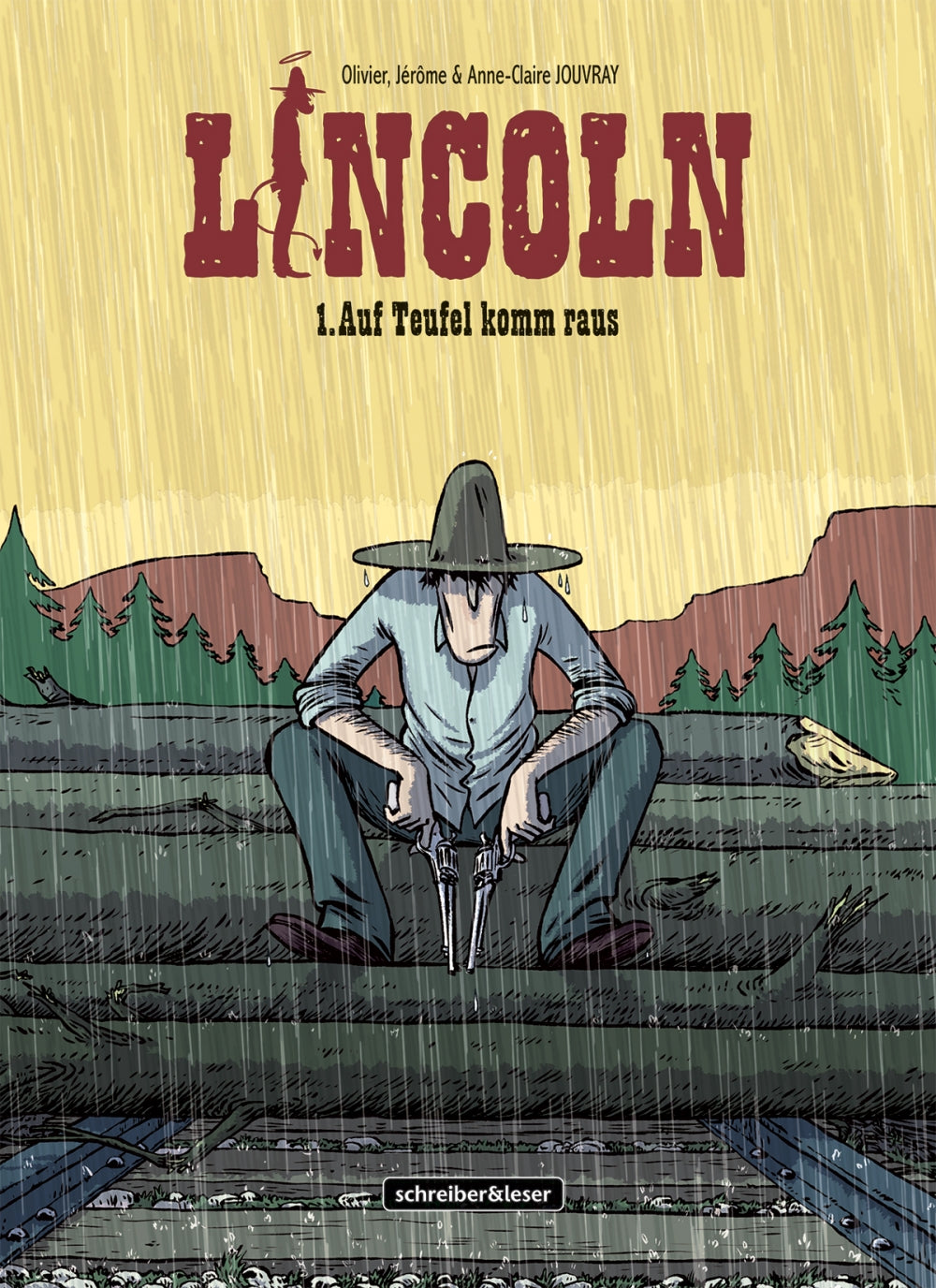 Lincoln 01 – Auf Teufel komm raus – Cover