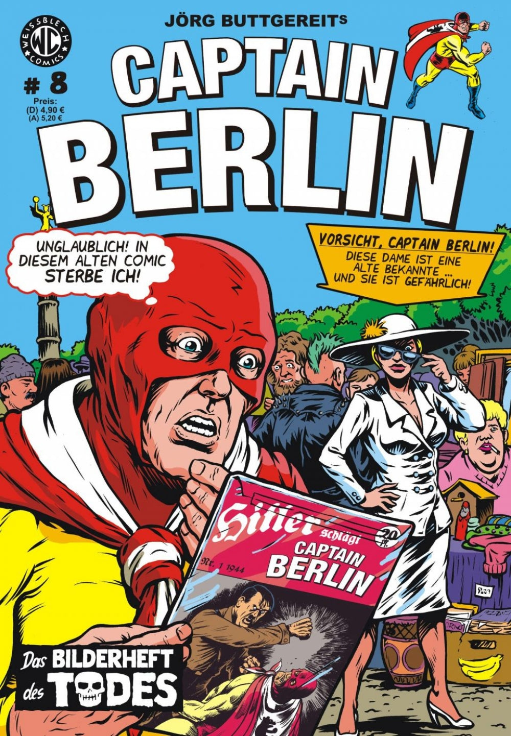 Cover Captain Berlin 8 – Das Bilderheft des Todes – Weissblech