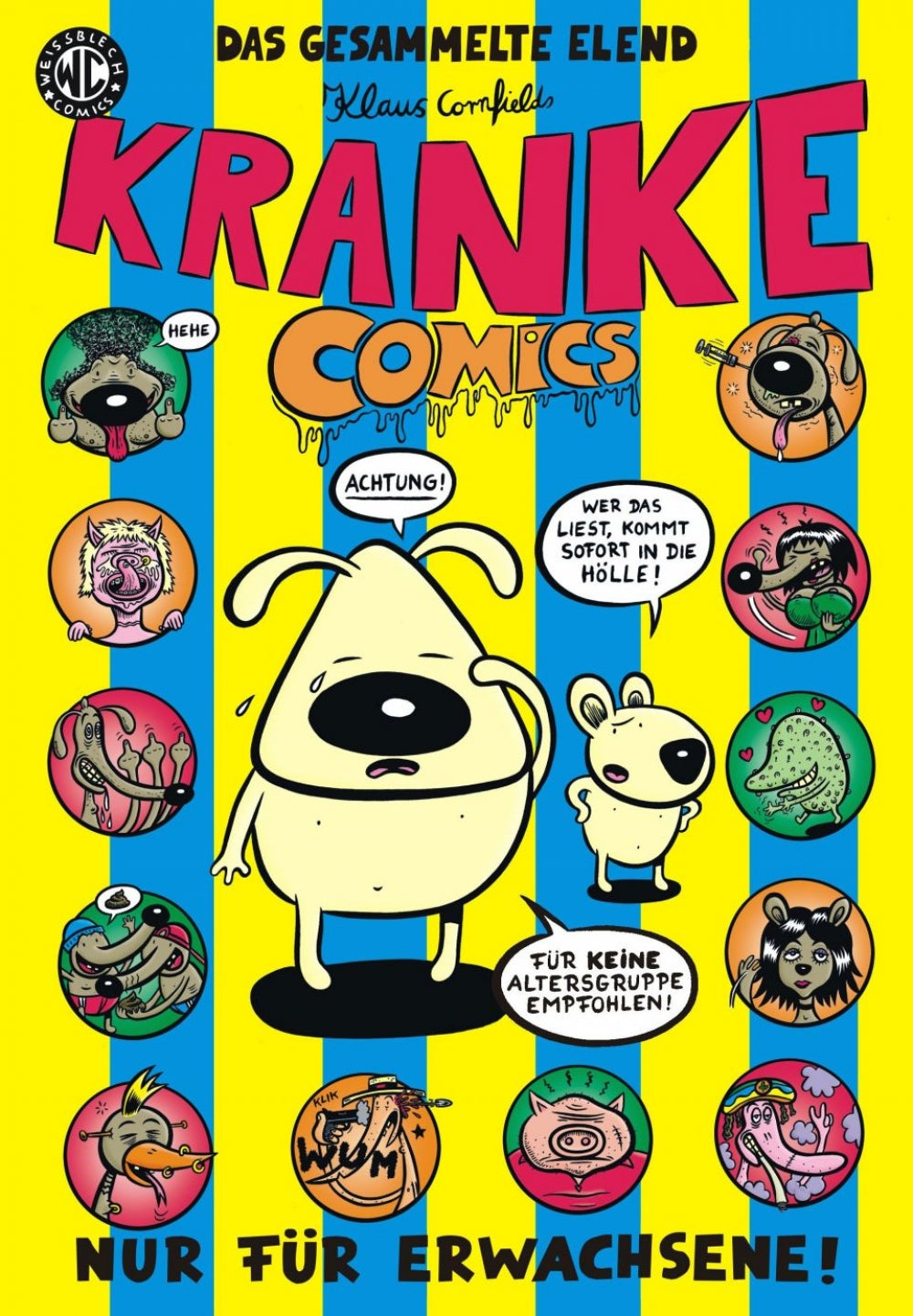 Cover Kranke Comics – Das gesammelte Elend – Weissblech