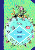Die Comic-Bibliothek des Wissens: Das Internet
