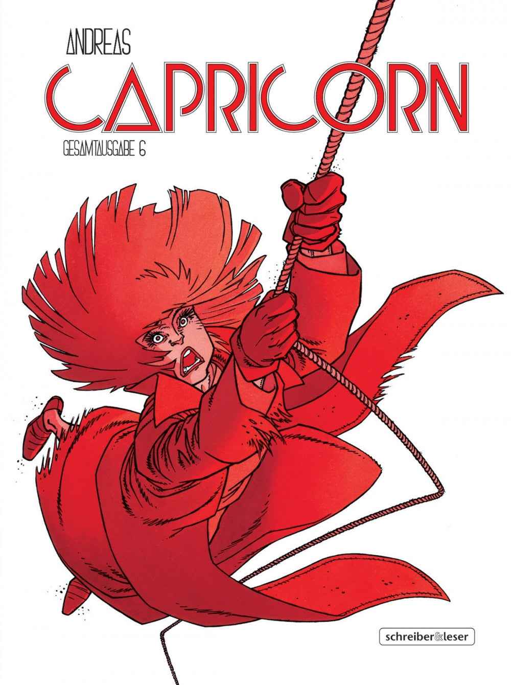 Capricorn Sammelband 6 – New York / Nahaufnahmen / Die apokalyptischen Reiter