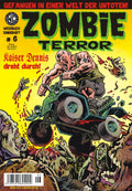 Cover Zombie Terror Sonderheft 6 – Kaiser Dennis dreht durch! – Weissblech