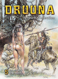 Serpieri Collection 5 - Druuna – Die mit dem Wind kam – Cover