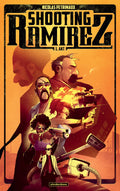 Shooting Ramirez 01 – Cover