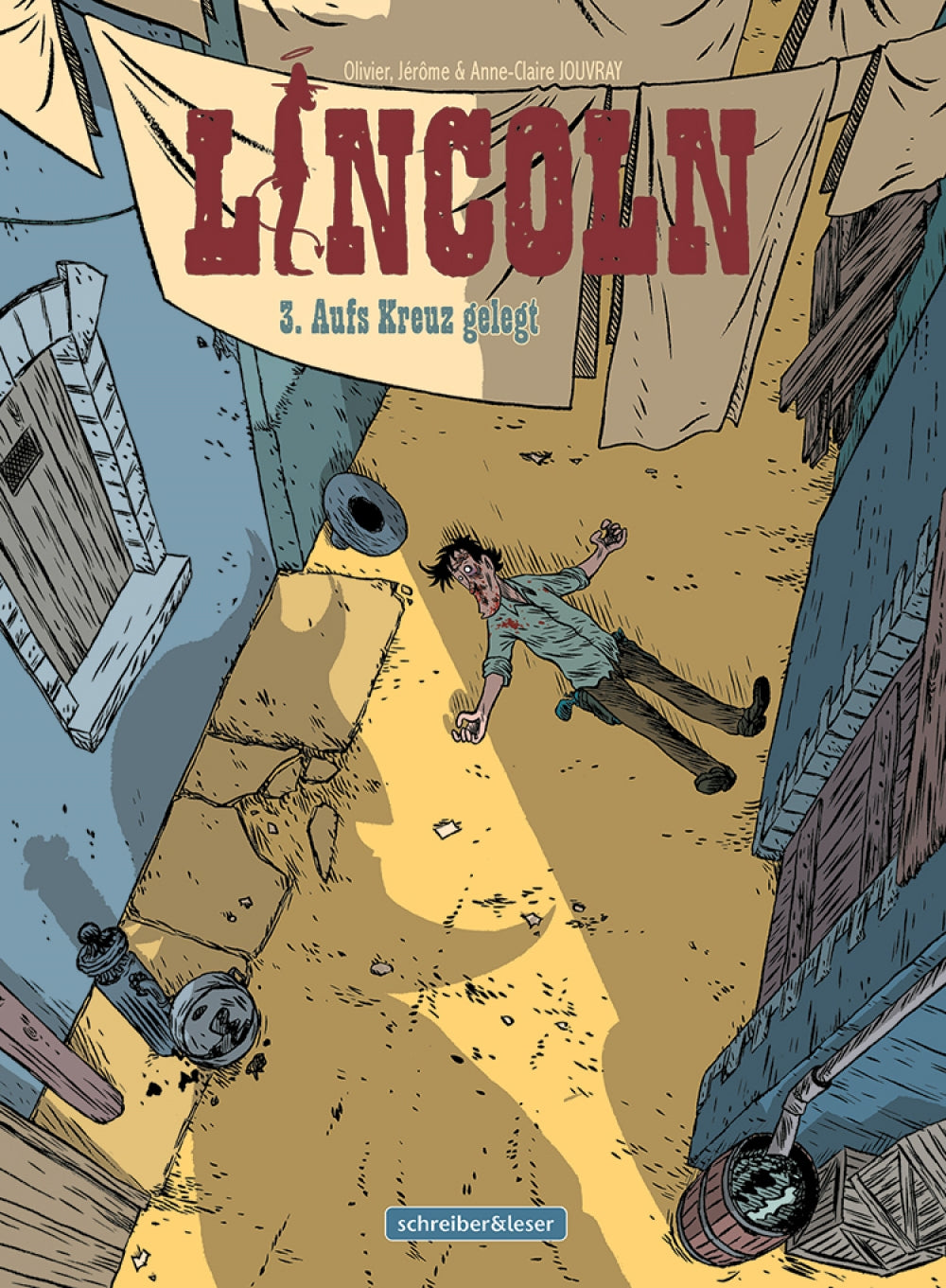 Lincoln 03 – Aufs Kreuz gelegt – Cover