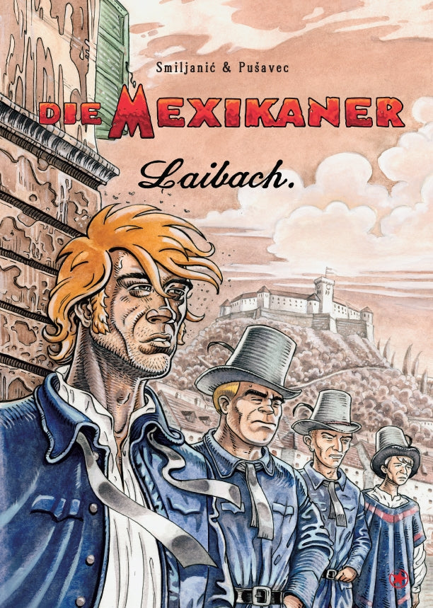 Die Mexikaner 2 - Laibach – Cover