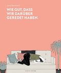 Wie gut, dass wir darüber geredet haben – Cover