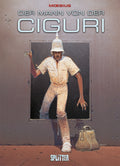 Moebius: Der Mann von der Ciguri – Cover