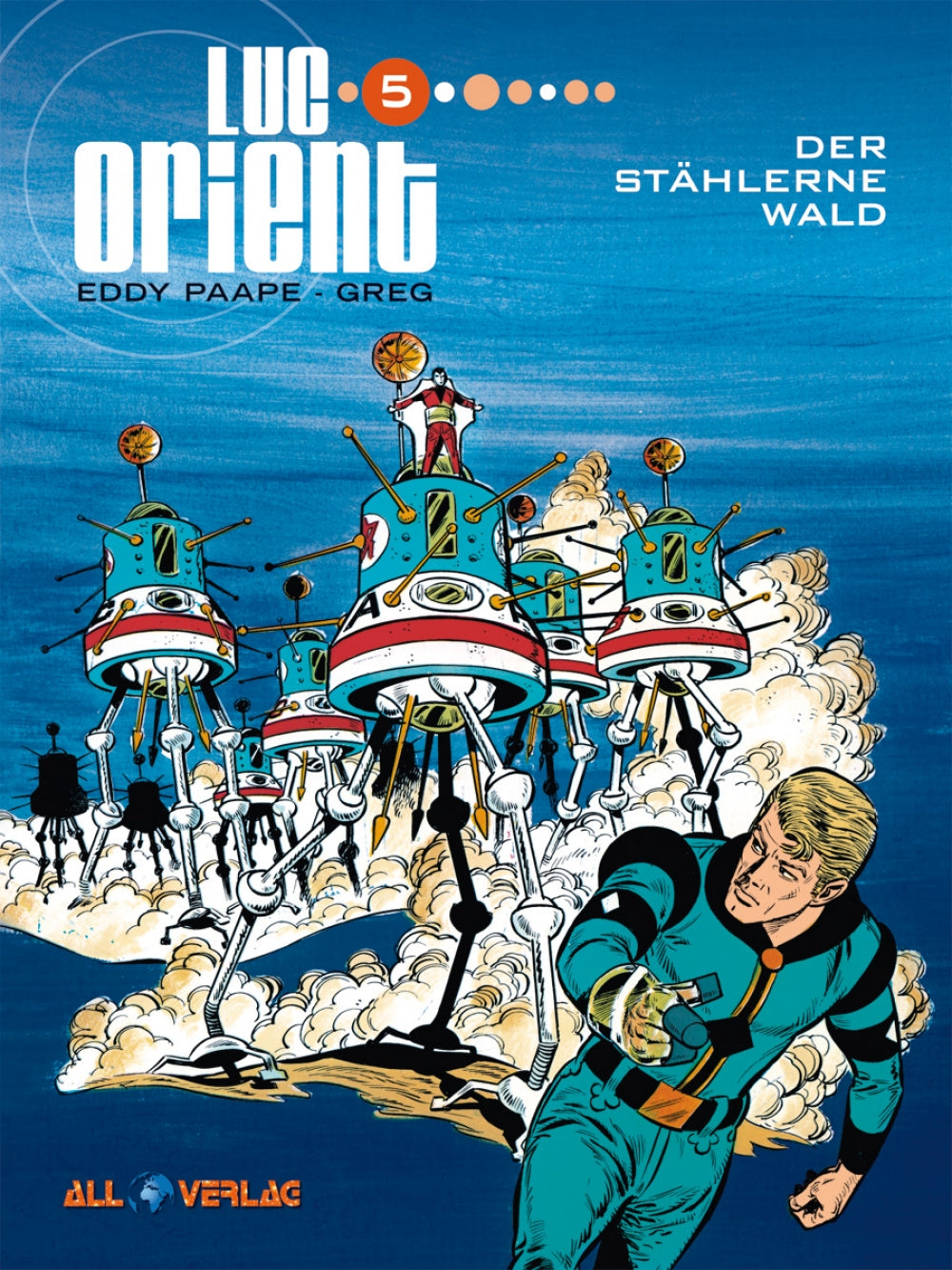 Luc Orient 5 – Der stählerne Wald – Cover