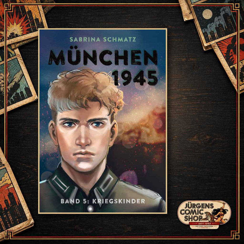 München 1945 Band 5 – Kriegskinder