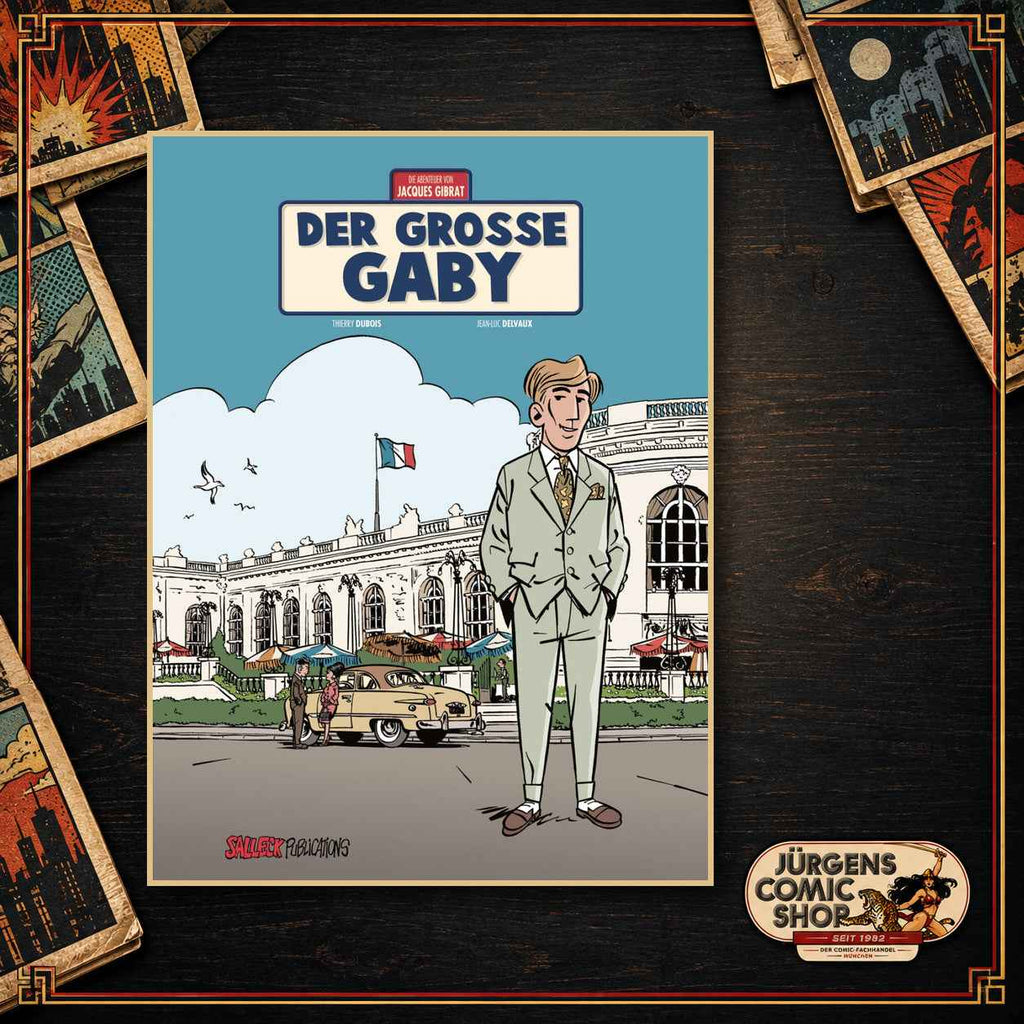 Die Abenteuer von Jacques Gibrat 7 – Der große Gaby