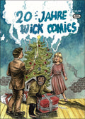 Cover 20 Jahre Wick Comics – Wick Comics