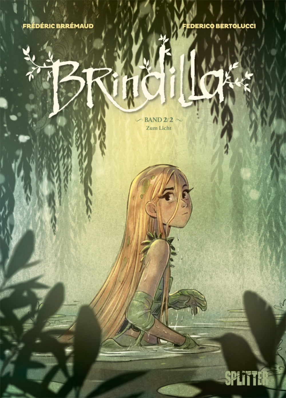 Brindilla 2 – Zum Licht – Cover