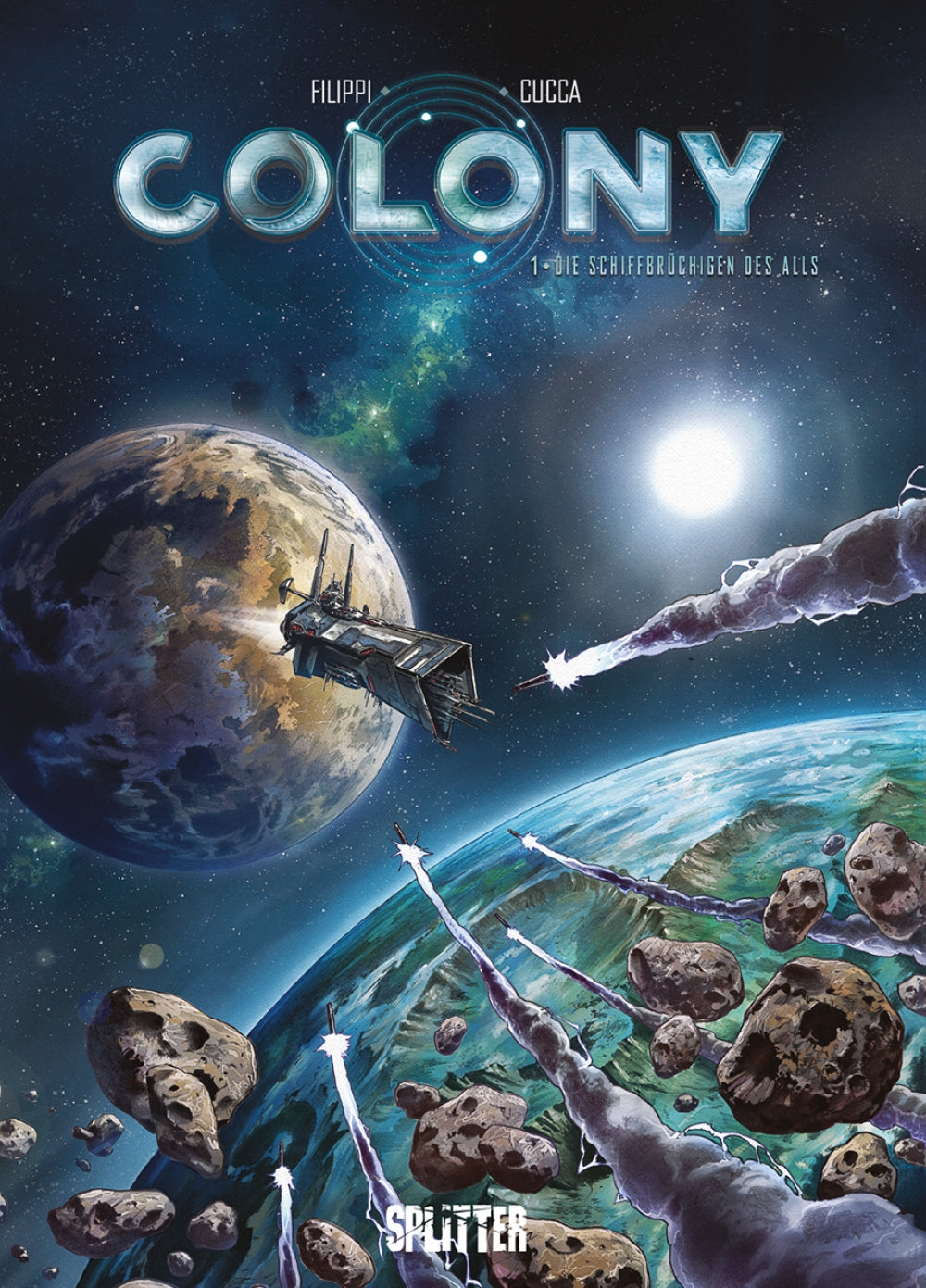 Colony 1 – Die Schiffbrüchigen des Alls – Cover