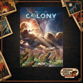 Colony 2 – Untergang