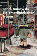 Fante Bukowski – Ein amerikanischer Traum – Cover