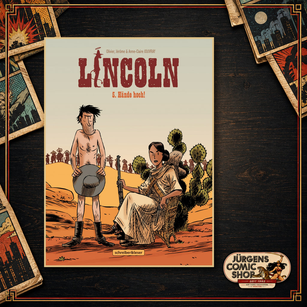 Lincoln 05 – Hände hoch!