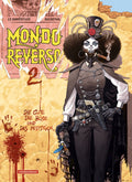 Mondo Reverso 2 – Die Gute, die Böse und das Miststück – Cover