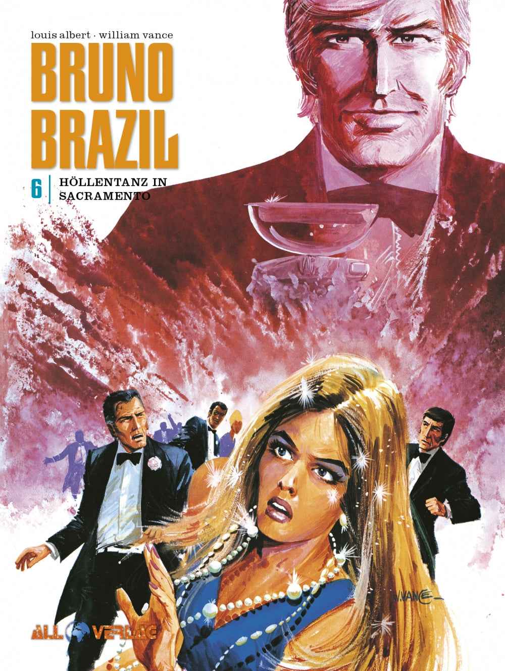Bruno Brazil 06 – Höllentanz in Sacramento
