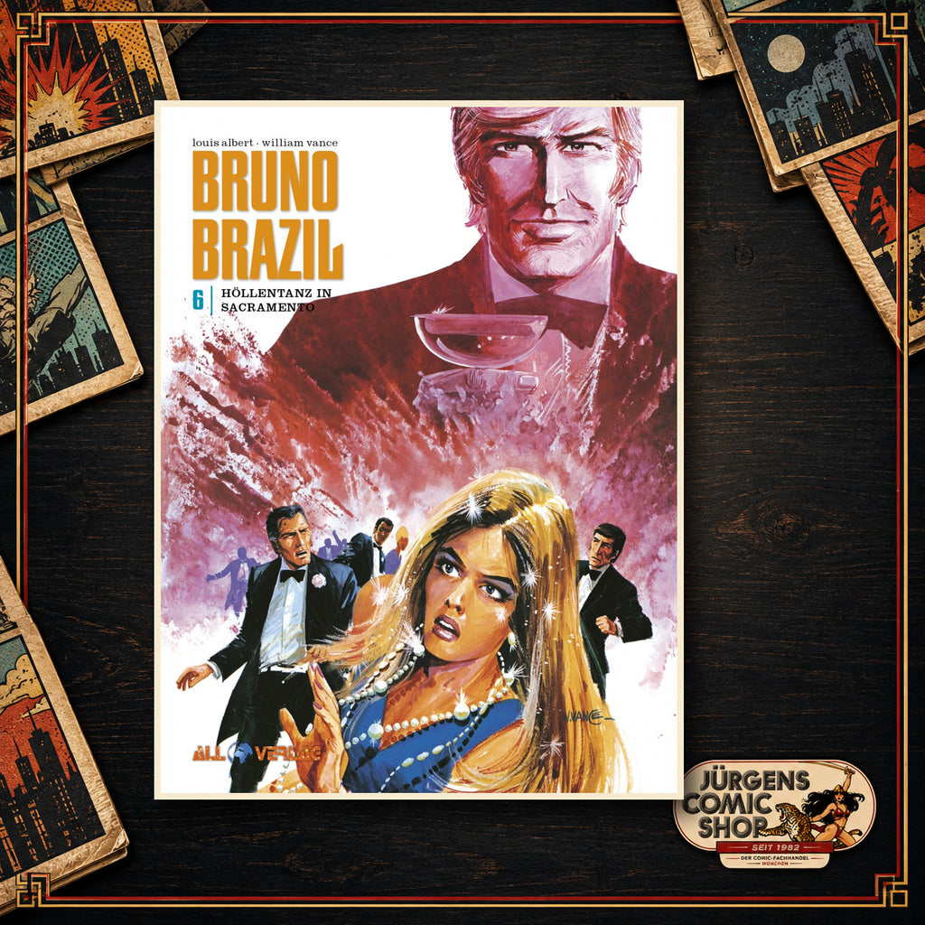 Bruno Brazil 06 – Höllentanz in Sacramento