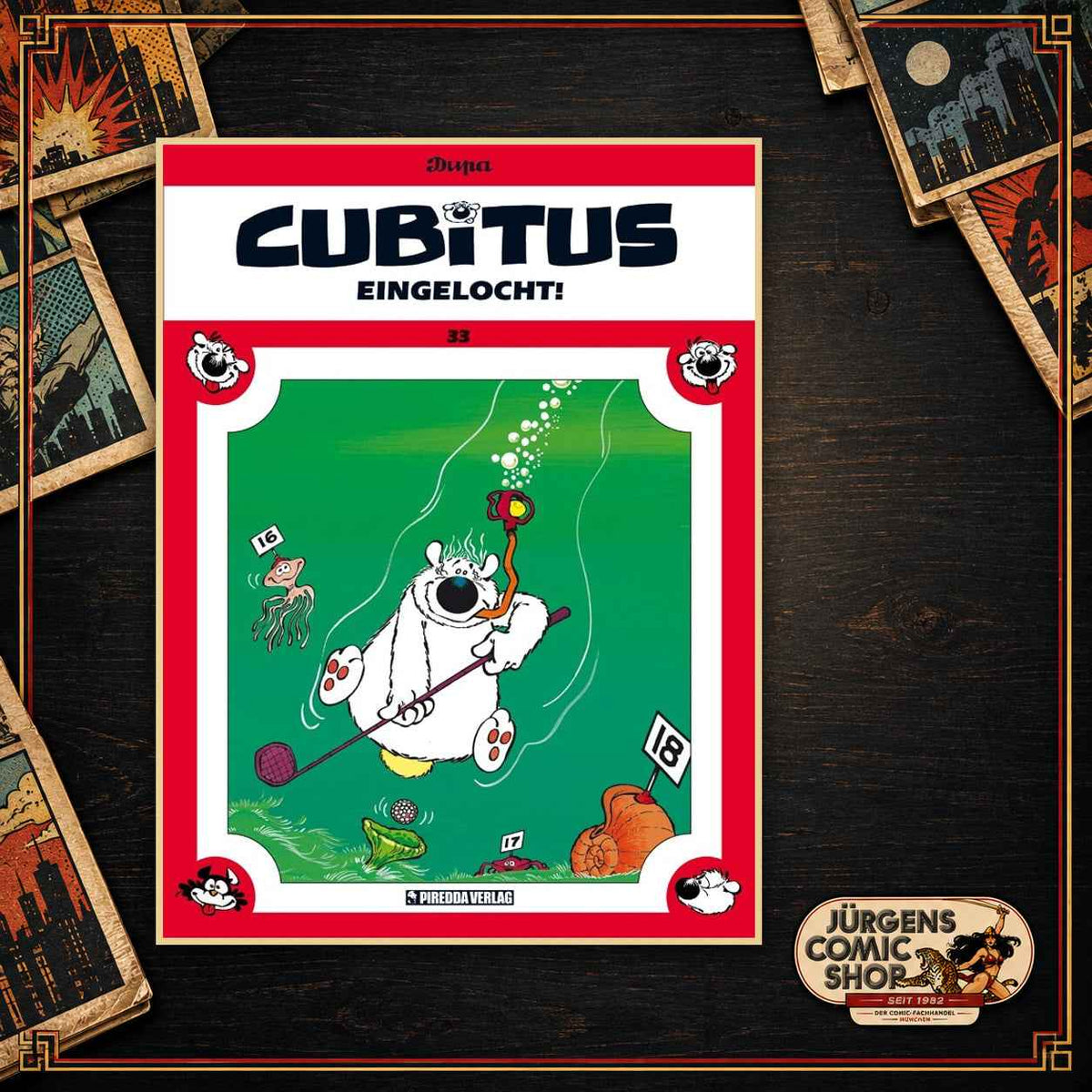 Cubitus 33 – Eingelocht!