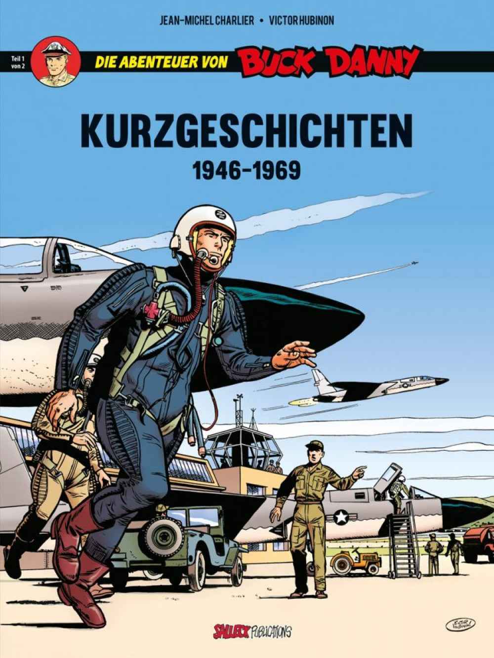 Die Abenteuer von Buck Danny – Kurzgeschichten 1 1946-1969