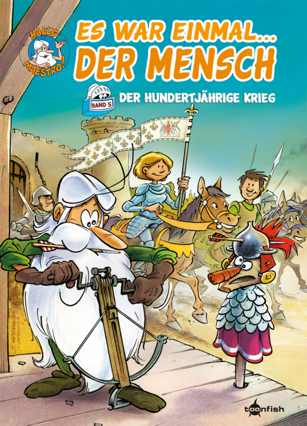 Cover Es war einmal der Mensch 5 – Der Hundertjährige Krieg – toonfish