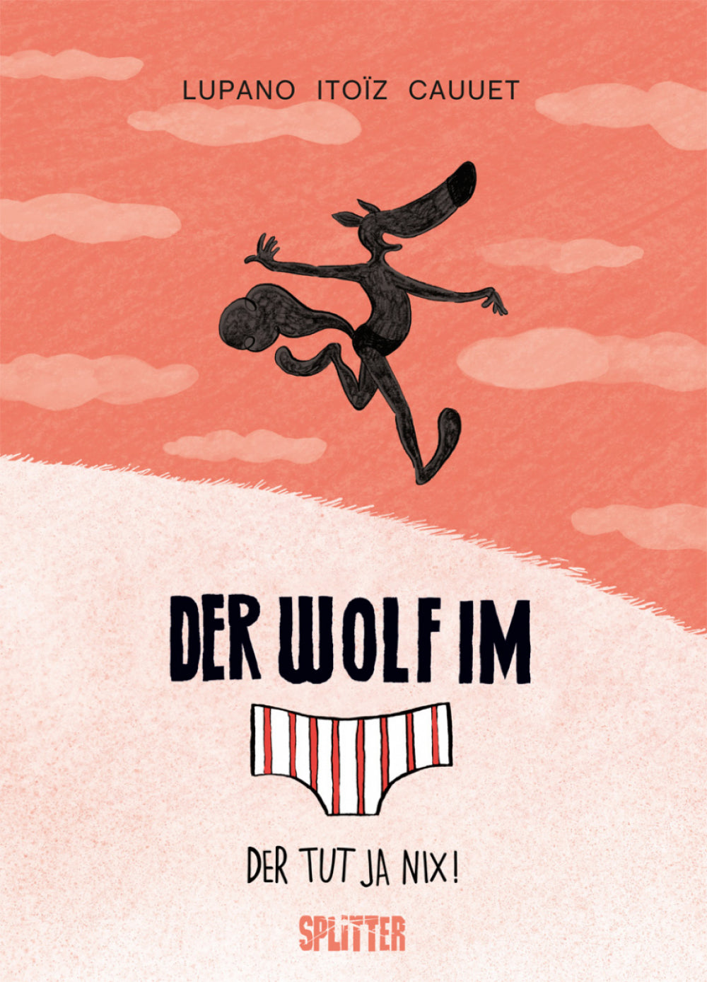 Der Wolf im Slip 4 – Der tut ja nix! – Cover