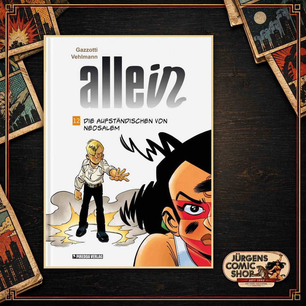 Allein 12 – Die Aufständischen von Neosalem