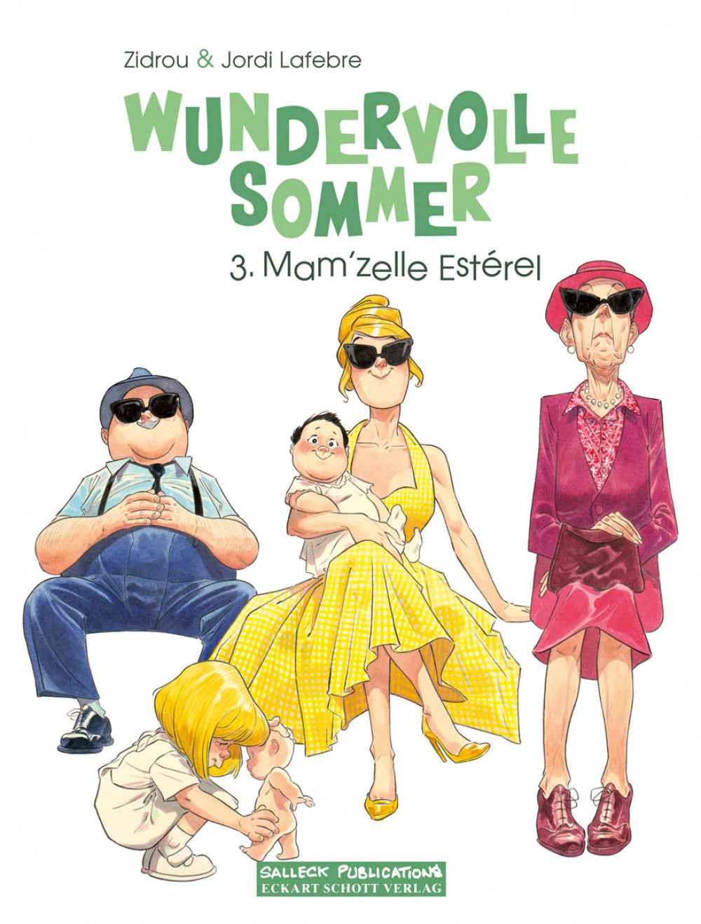 Wundervolle Sommer 03 – Mam'zelle Esterel