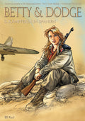 Betty & Dodge Box 3 – Kämpferin in Spanien – Cover