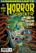 Cover Horrorschocker 58 – Das Haus der Tausend Tentakel – Weissblech