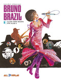 Bruno Brazil 09 – Alles oder nichts für Alak 6 – Cover