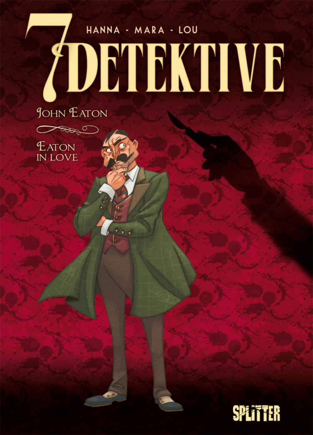 7 Detektive 6 – John Eaton – Eaton in Love