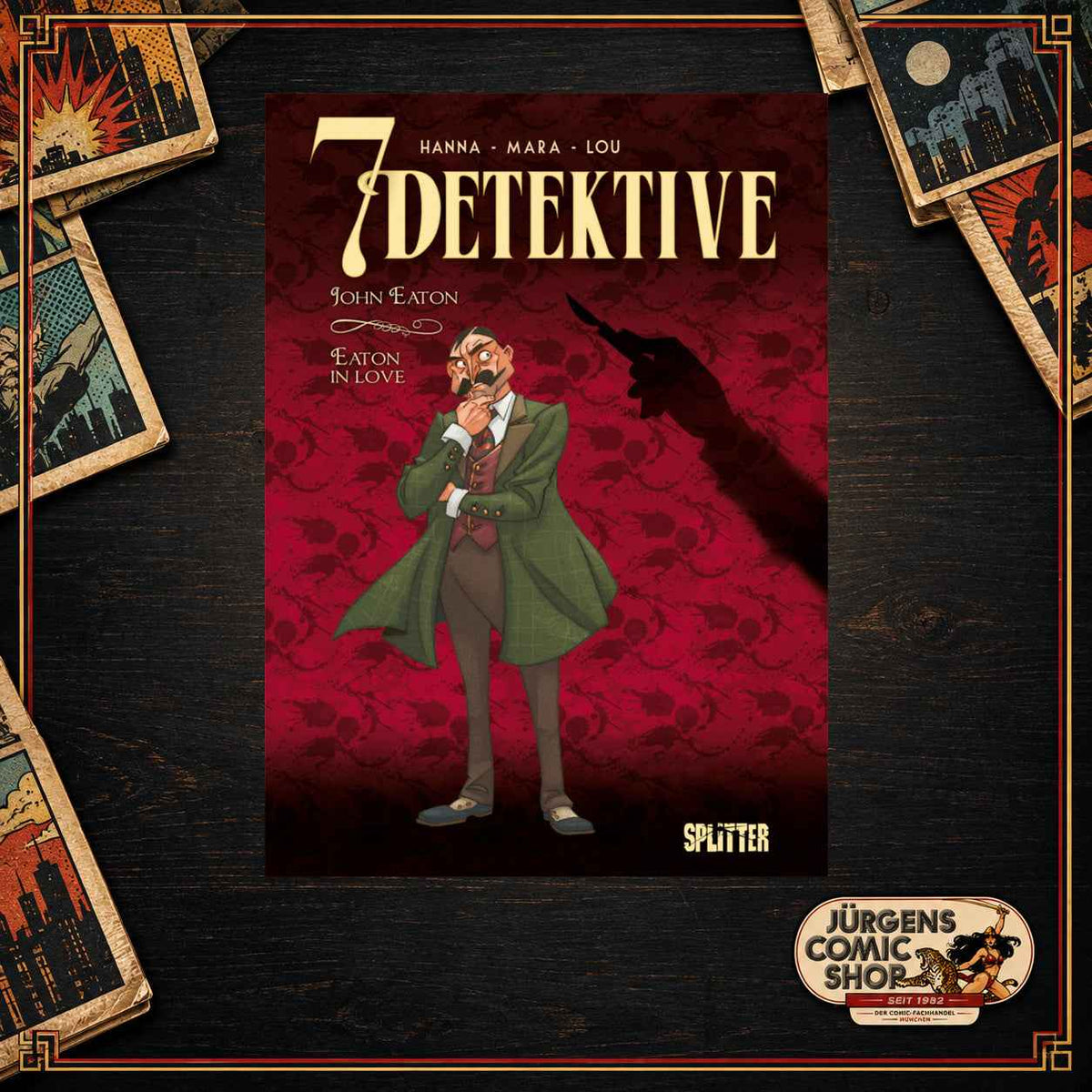 7 Detektive 6 – John Eaton – Eaton in Love