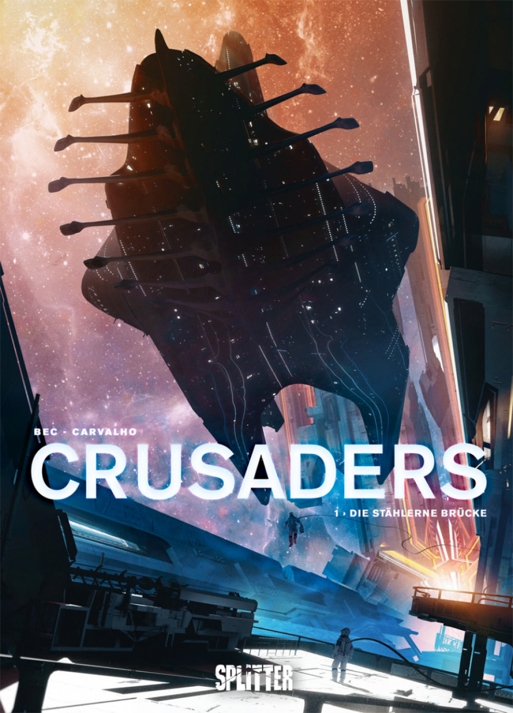 Crusaders 1 – Die stählerne Brücke – Cover