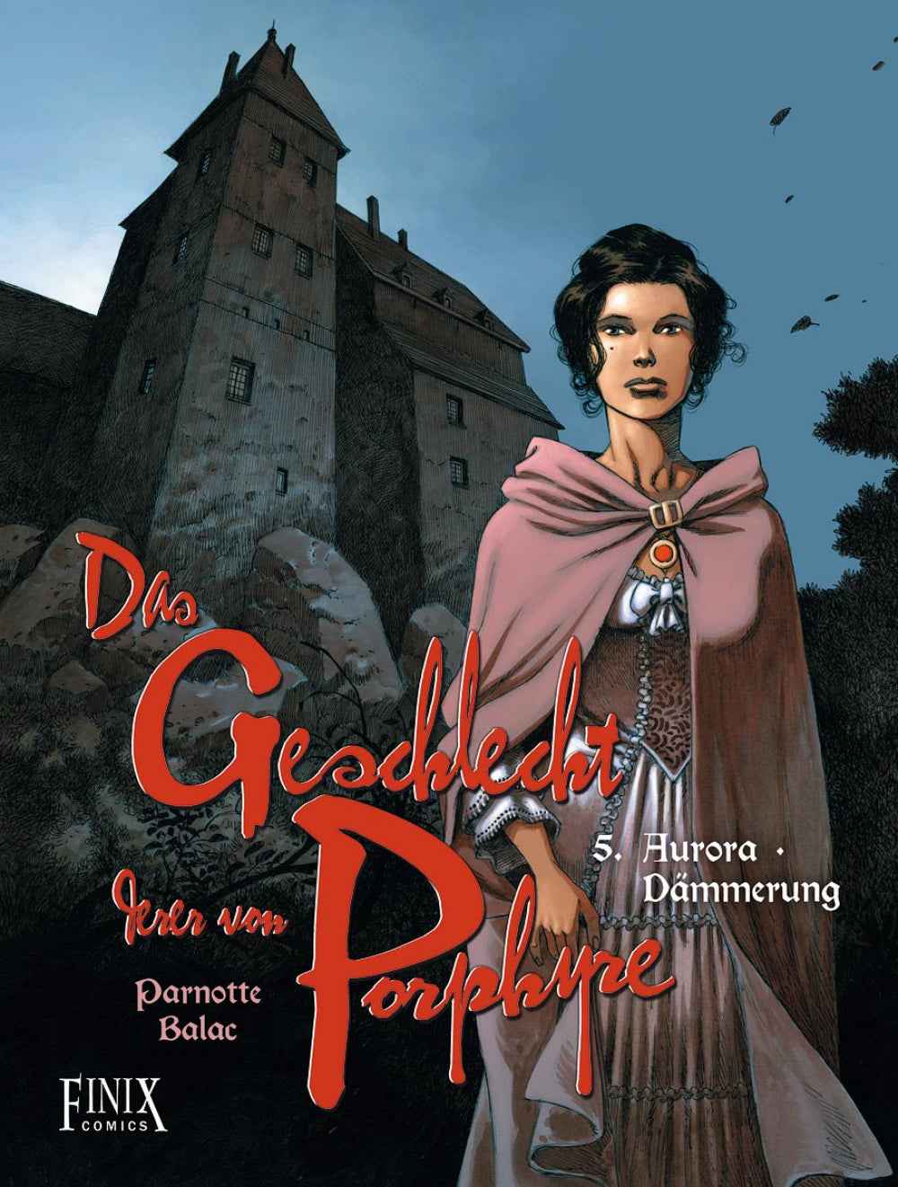 Das Geschlecht derer von Porphyre 5+6 – Aurora/Dämmerung