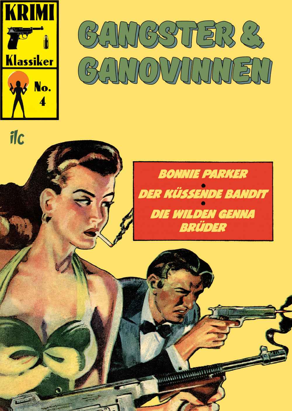 Krimi Klassiker 4 – Gangster & Ganovinnen