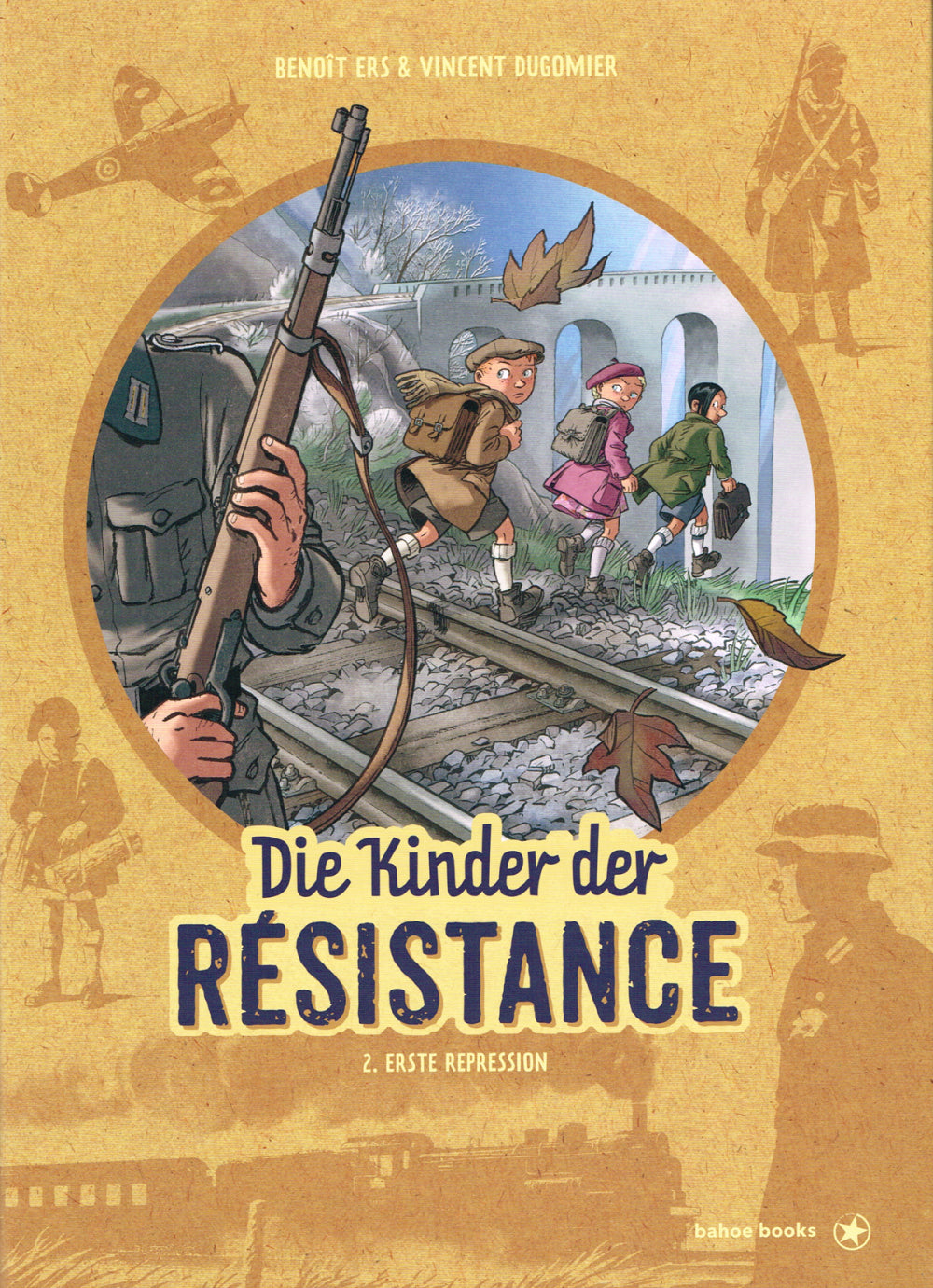 Die Kinder der Résistance 2 – Erste Repressionen – Cover